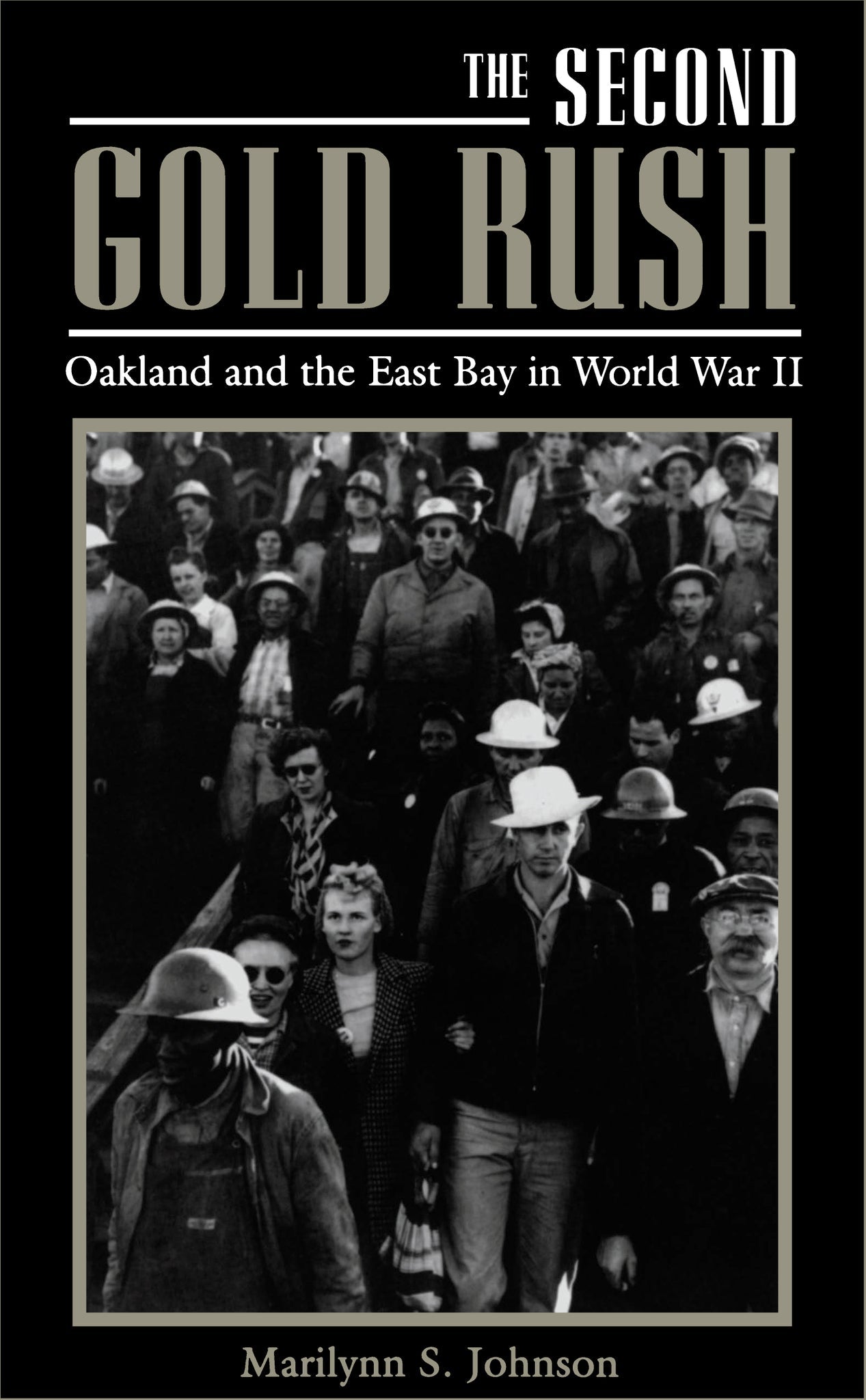 Cover image for The Second Gold Rush ISBN 9780520918436